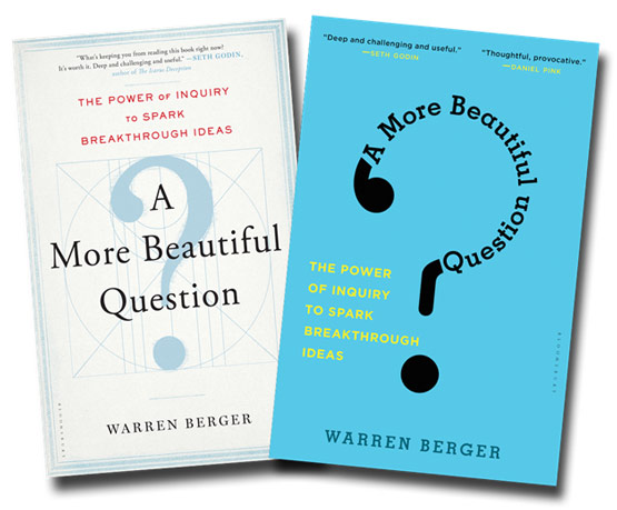 Sách Sức mạnh đặt câu hỏi của tác giả Warren Berger